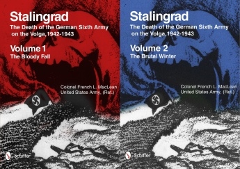 Starlingrad. The Death of the German Sixth Army on the Volga 1942-1943. Maclean.