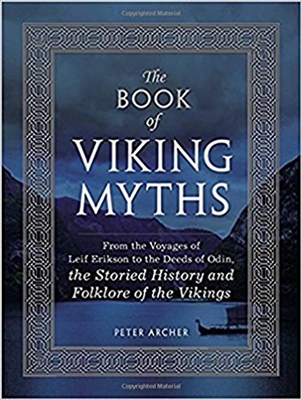 The Book of Viking Myths. Archer.