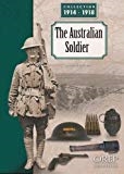 The Australian Soldier. Brown, Le Moal.