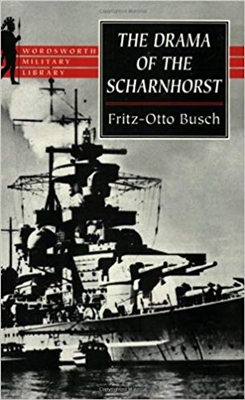 The Drama of the Scharnhorst. Busch.