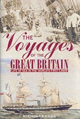 The Voyages of the Great Britain. Fogg.