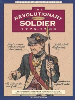 Revolutionary Soldier: 1775-1783 Wilbur, Markot