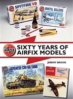 Sixty Years of Airfix Models. Brook.