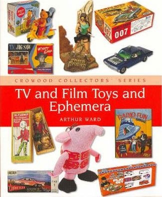 Tv and Film Toys and Ephemera. Ward.