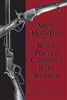 More How-to.s for the Black Powder Cartridge Rifle Shooter. Matthews.