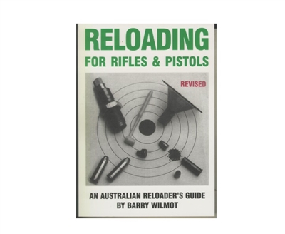Reloading Rifles and Pistols. Wilmot.