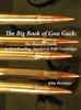 The Big Book of Gun Gack. Barsness
