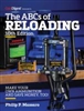 The ABC's of Reloading, 10th Edition: The Definitive Guide for Novice to Expert. Massaro.