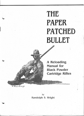 The Paper Patched Bullet. Wright