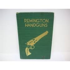 Remington Handguns. Karr, Karr.