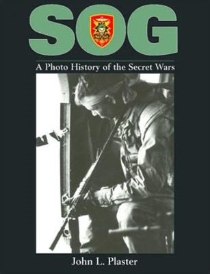 SOG. A Photo History of the Secret Wars. Plaster.