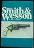 History of Smith & Wesson . Jinks.