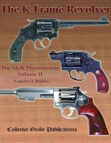 The K-Frame Revolver. Mullin.