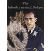 The Infantry Assault Badges. Weber.
