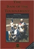 The Book of the Tournament. Brian Price