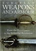 European Weapons and Armour: From the Renaissance to the Industrial Revolution. Oakeshott.