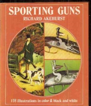 Sporting Guns. Akehurst