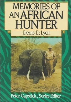 Memories of an African Hunter. Lyell.