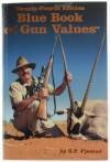The Blue Book of Gun Values 24th Edn