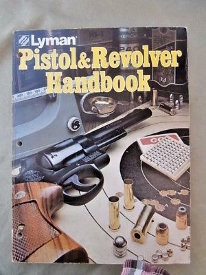Lyman Pistol and Revolver Handbook. Ramage.