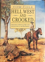 Hell West and Crooked. Cole