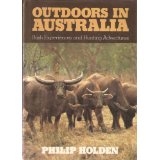 Outdoors in Australia. Phillip Holden.