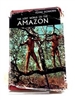 The Lost World of the Amazon. Eichhorn
