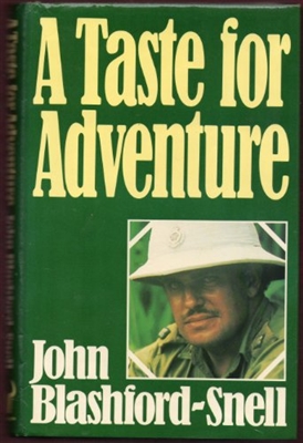 Taste for Adventure. Blashford-Snell