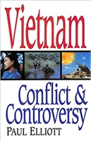 Vietnam: Conflict and Controversy. Elliott.