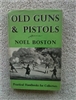 Old Guns & Pistols. Boston.