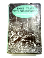 Eight Years with  Congo Pygmies. Putman.