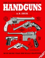 The illustrated Encyclopedia of Handguns. Zhuk