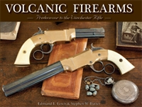 Volcanic Firearms. Predecessor to the Winchester Rifle. Rutter, Lewis.