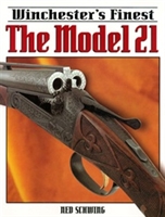 Winchester's Finest The Model 21. Schwing.