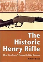 The Historic Henry Rifle. Sword.