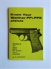 Know your Walther PP & PPK Pistols