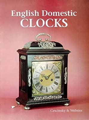 English Domestic Clocks. Cescinsky. Webster.