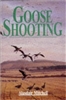 Goose Shooting. Mitchell.