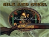 Silk and Steel. Wilson #1 of 100