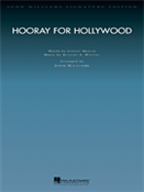 Hooray for Hollywood (Medley) (arr.John Williams) (Signature Edition). HAL LEONARD