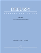 DEBUSSY, Claude (1862-1918) - La Mer (1913; with fanfare) (Woodfull-Harris) (2014) (Urtext). BAERENREITER VERLAG