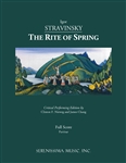 STRAVINSKY, Igor (1882-1971) - Rite of Spring (complete) (Nieweg/Chang, 2021) (Critical Performing Edition). SERENISSIMA MUSIC