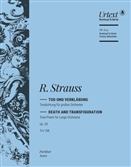 STRAUSS, Richard (1864-1949) - Death and Transfiguration (Tod und Verklaerung), Op. 24 (Pfefferkorn). BREITKOPF & HAERTEL