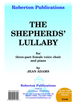 ADAMS, Jean - Shepherds' Lullaby. ROBERTON - Choir - 3 part female voices