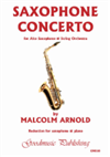 ARNOLD, Malcolm - Saxophone Concerto (arr.Ellis). GOODMUSIC - Saxophone and piano