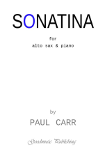 CARR, Paul - Sonatina for alto sax and piano. GOODMUSIC - Saxophone and piano