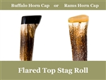 Prestige - Flared Top Stag Roll