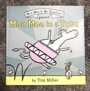 Moo Moo In A Tutu Hardcover Book   - You Go Girl Dancewear