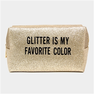 Glitter is My Favorite Color Cosmetic Bag / Pencil Case / Dance Bag - You Go Girl Dancewear