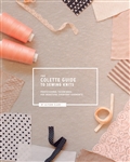 The Colette Guide to Sewing Knits